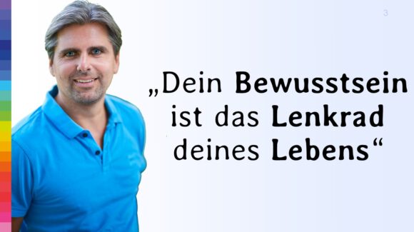 Wie arbeitet mein Bewusstsein?